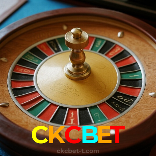 CKCBET：Sinta a adrenalina da roleta! Aposte e vença agora!