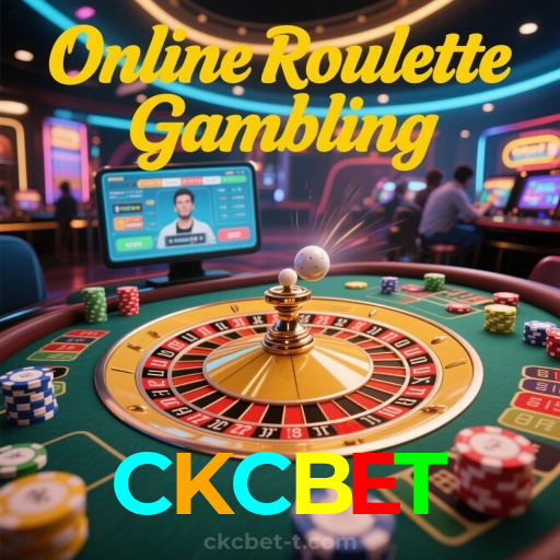 CKCBET：As melhores roletas te aguardam! Aposte e conquiste sua vitória!