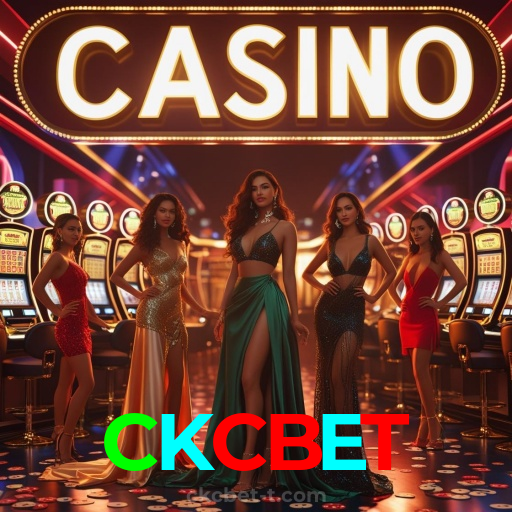 CKCBET:Em nosso cassino online, a diversão nunca acaba! Jogue agora!