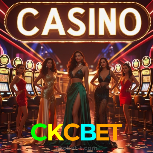 CKCBET：Jogue slots, ganhe no futebol e aposte com confiança no nosso cassino!