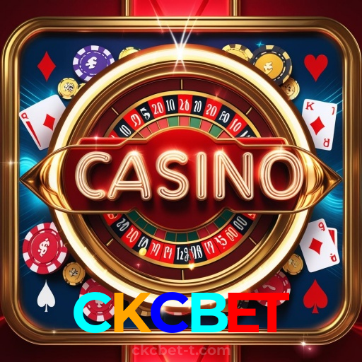 CKCBET:Jogue blackjack e sinta a emoção de vencer no cassino!