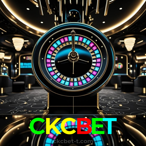 CKCBET:Jogue nas roletas e conquiste a sorte ao seu lado!