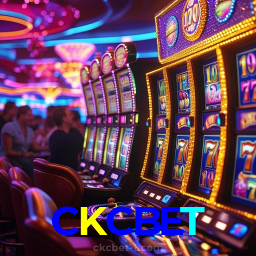 CKCBET：Desafie seus limites no cassino online e ganhe grandes prêmios!